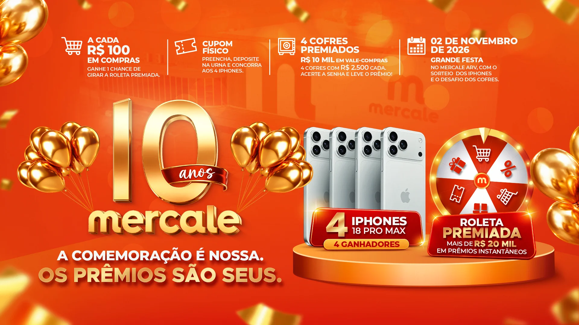 Campanha de aniversário de 10 anos do Mercale.